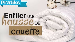 Super méthode pour enfiler sa housse de couette facilement [upl. by Lizabeth]