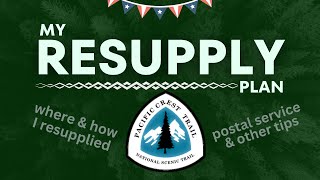 My PCT Resupply guide  Detailed EVERY place I resupplied amp where I recommend boxes [upl. by Enialb87]