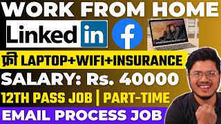 Linkedin Work from home job  Online job at home  Free Laptop  EmailData entry work  Home jobs [upl. by Dallman207]