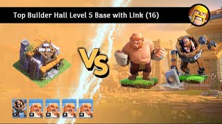 Best Builder Hall Level 5 Base with Link 16 [upl. by Gayleen]