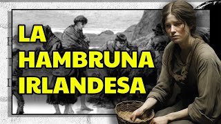 La Gran HAMBRUNA IRLANDESA de 1845 [upl. by Dde]