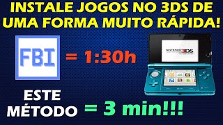 SAIBA COMO INSTALAR JOGOS NO 3DS MUITO MAIS RÁPIDO INSTALE JOGOS GRANDES EM POUCOS MINUTOS [upl. by Boote]