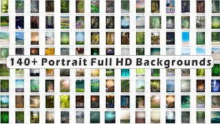 140 Portrait Full HD Backgrounds Free For Download [upl. by Devad]