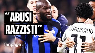 “Lukaku vittima di abusi razzisti la Juve si scusi” figuraccia internazionale del calcio italiano [upl. by Yadnil267]