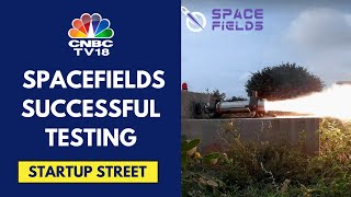 Spacefields Successfully Fires India’s First Aerospike Rocket Engine  CNBC TV18 [upl. by Ihcur]