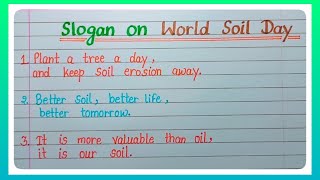 Slogan On World Soil Day l Slogan On Soil Pollution l Slogan On Importance Of Soil l Slogan On Soil [upl. by Meraree]