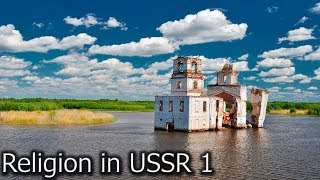 Religion in the Soviet Union Part 1 ussr religion [upl. by Anaylil636]