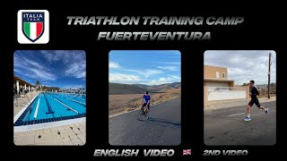 Triathlon training Camp with the Italian National Team in Fuerteventura  2nd video [upl. by Eleph]