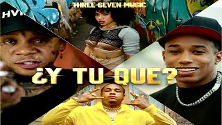 CHELSY YOMEL EL MELOSO NINO FREESTYLE SHELOW SHAQ  ¿Y TU QUE Video Oficial 4K [upl. by Aisylla]