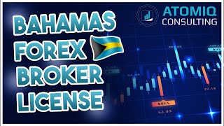 Bahamas Forex Broker License [upl. by Eldwon907]