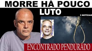 LUTO MORRE AGORA POUCO ATOR ANGELO ANTÔNIO AOS 60 ANOS ACABA DETRISTE COMUNICADO [upl. by Agathe]