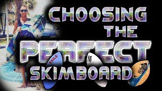 How to pick a skimboard 2024 [upl. by Enelehcim]