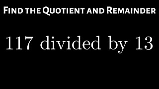 Learn How to Find the Quotient and Remainder when Dividing Whole Numbers [upl. by Pang223]