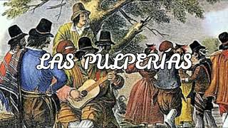 Las Pulperías de 1810 [upl. by Esilenna213]