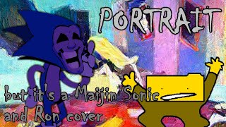 Portrait and Landscape Portrait but its a Maijin Sonic and Ron Cover [upl. by Icak]