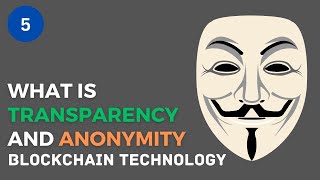 What is Transparency And Anonymity in Blockchain [upl. by Daphie]