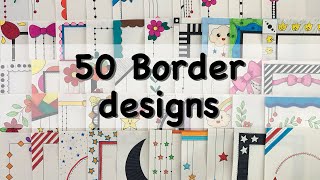 50 Beautiful Border DesignsProject Work DesignsTitle PageBookProject DesignsFront Page Design [upl. by Ereveneug]