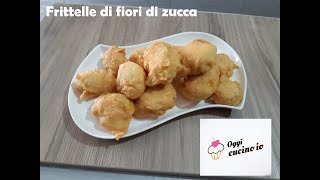 Frittelle di fiori di zucca [upl. by Drofkcor]