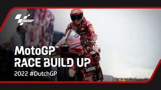 MotoGP Race Build Up  2022 DutchGP [upl. by Anua]