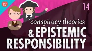 AntiVaxxers Conspiracy Theories amp Epistemic Responsibility Crash Course Philosophy 14 [upl. by Sonafets416]