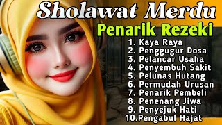 SHOLAWAT PENARIK REZEKI PALING DAHSYAT Sholawat Nabi Muhammad SAW SALAWAT JIBRIL PALING MERDU NE [upl. by Aleemaj]