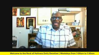 ROCK OF HOLINESS MORNING DEVOTION [upl. by Stace409]