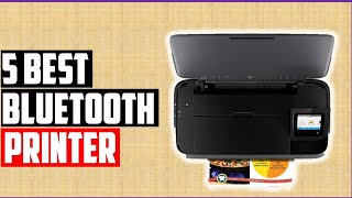 ✅Best Bluetooth Printer 2022Top 5 Wireless Printer Review [upl. by Esten]