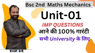 Bsc 2nd year Maths important questions 2023  Mechanics Unit01 [upl. by Adnoved]