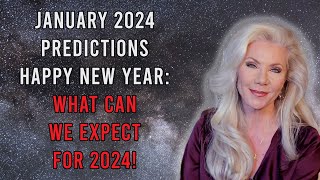 January Predictions 2024 Happy New Year  What Can We Expect for 2024 [upl. by Yltneb]