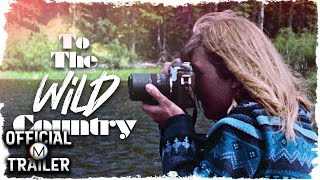 TO THE WILD COUNTRY 1972  Official Trailer 3  HD [upl. by Tallula503]