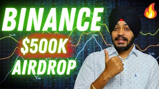 🚨 Binance 500k Airdrop for Binance Users Only  Claim your 1 Bitcoin Airdrop Now  CryptoAman [upl. by Allevon]