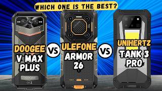 Doogee V Max Plus vs Ulefone Armor 26 Ultra vs Unihertz Tank 3 Pro  Full comparison🔥 [upl. by Cybill]