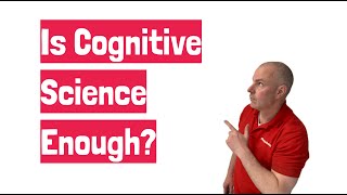 Is Cognitive Science Enough by TeacherToolkit [upl. by Imef]