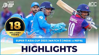 Super11 Asia Cup 2023  Match 5 India vs Nepal Highlights [upl. by Ataner859]