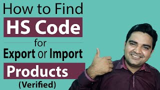 How to Find HS Code for Export or Import Products Verified  Ways to Check List of Hs Codes [upl. by Nyliuqcaj]