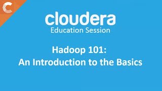 Apache Hadoop amp Big Data 101 The Basics [upl. by Sirap]