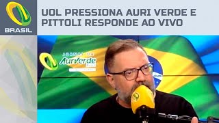 Jornalista do Uol pressiona Auri Verde Brasil e Alexandre Pittoli dá resposta ao vivo [upl. by Kippy]