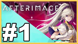 Afterimage WALKTHROUGH PLAYTHROUGH LETS PLAY GAMEPLAY  Part 1 [upl. by Sezen]