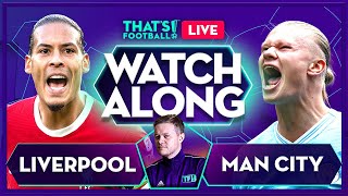 LIVERPOOL vs MAN CITY LIVE with Mark Goldbridge [upl. by Kilam]