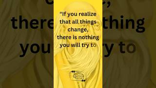 Quote by Lao Tzu Embrace Changes quotes lifelessons philosophy embracechange change life [upl. by Ariat]