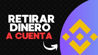 ¡Retira Dinero de Binance a tu Cuenta Bancaria en Minutos 💸  Guía Paso a Paso 2024 [upl. by Ayyn]