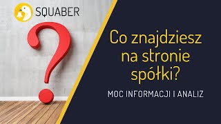 Co znajdziesz na stronie spółki [upl. by Alroi]