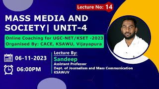 Mass Media and Society  UGC NETKSET 2023  PAPER1  CACE  KSAWUV Lecture 14 [upl. by Cutlor]