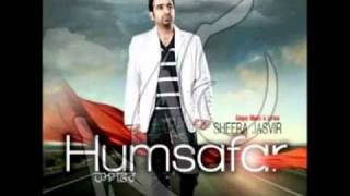 Sheera Jasvir  Humsafar [upl. by Eedyak]