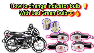 How to convert regular indicator into led indicators Change Bulb Of Indicatorhfdeluxeindicators [upl. by Neelon]