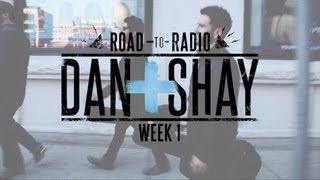 Dan  Shay  quotRoad to Radioquot Week 1 [upl. by Aliemaj]