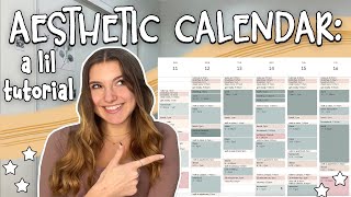 HOW TO MAKE AN AESTHETIC GOOGLE CALENDAR another productive and organizational video [upl. by Giselbert]