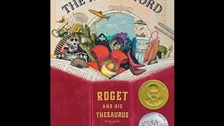 The Right Word Roget and his Thesaurus [upl. by Annairt]