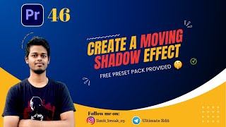 46 Crafting Realistic Moving Shadow  Free Gift🎁🤫 Premiere Pro Tutorial [upl. by Latsyrcal8]