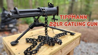 THE COOLEST 22 EVER TIPPMANN 22LR GATLING GUN [upl. by Kussell]